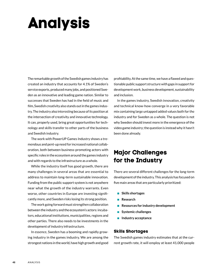 Page 48 of PowerUP Games Industry: A Report on the Swedish Games Industry