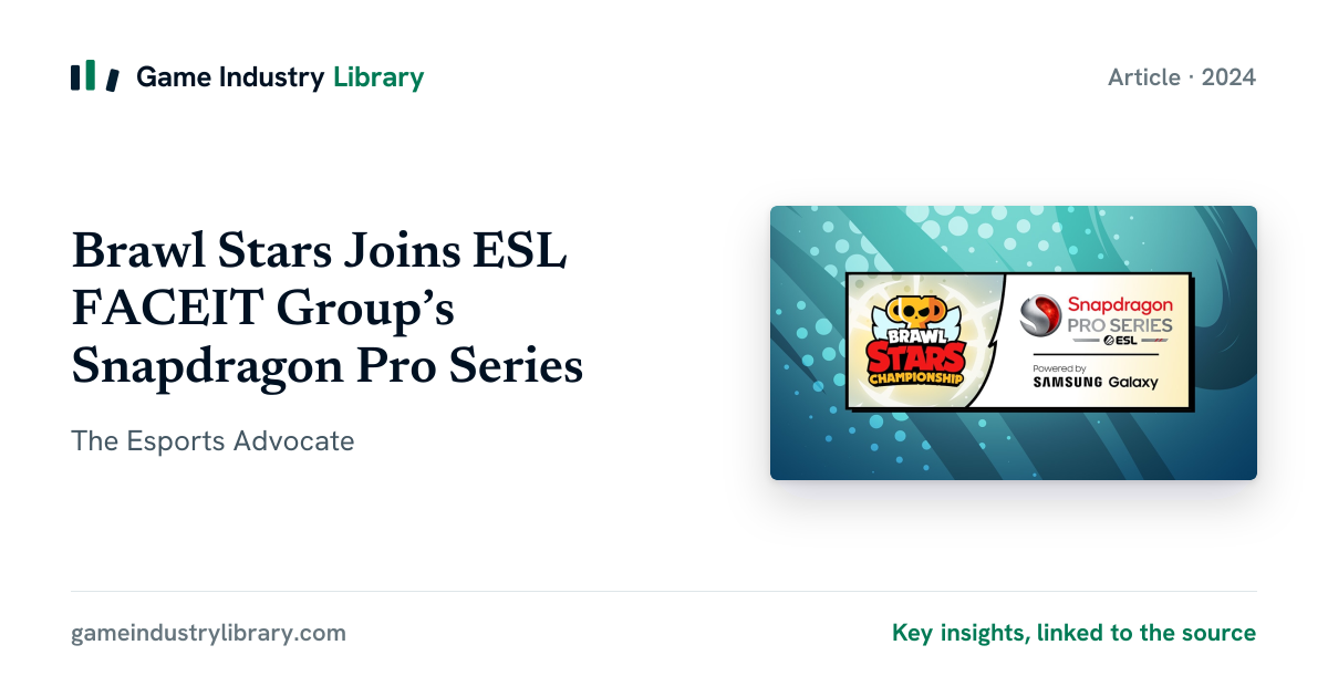 Brawl Stars Joins ESL FACEIT Group’s Snapdragon Pro… (2024)