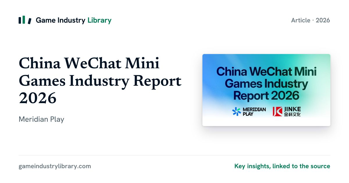 China WeChat Mini Games Industry Report 2026 (Meridian Play)